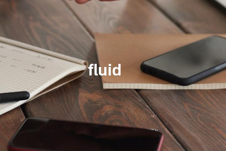 fluid