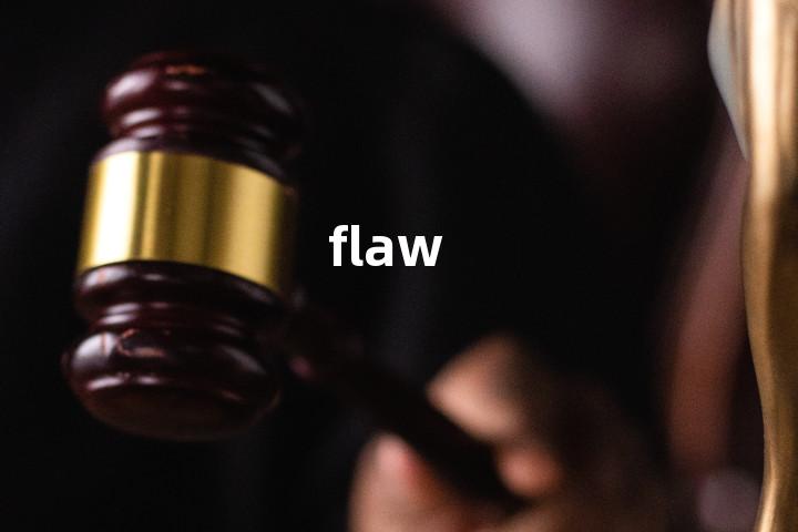 flaw