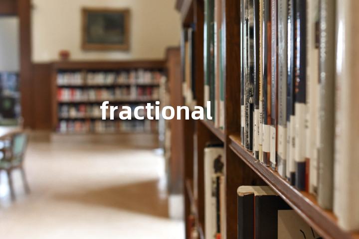 fractional