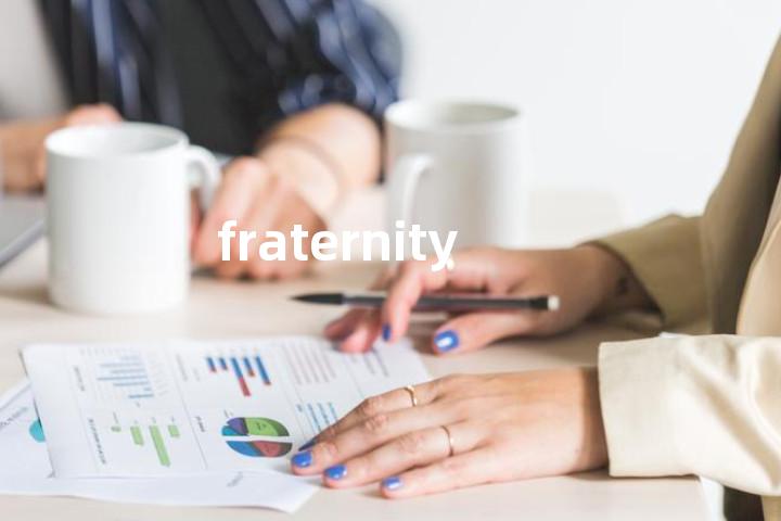 fraternity