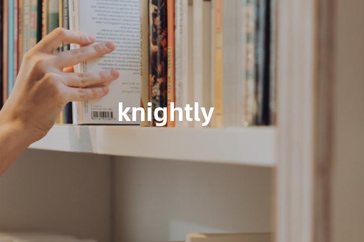 knightly