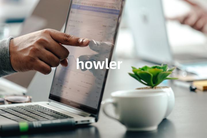 howler