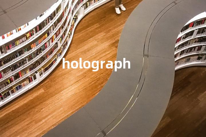 holograph