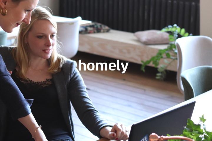 homely