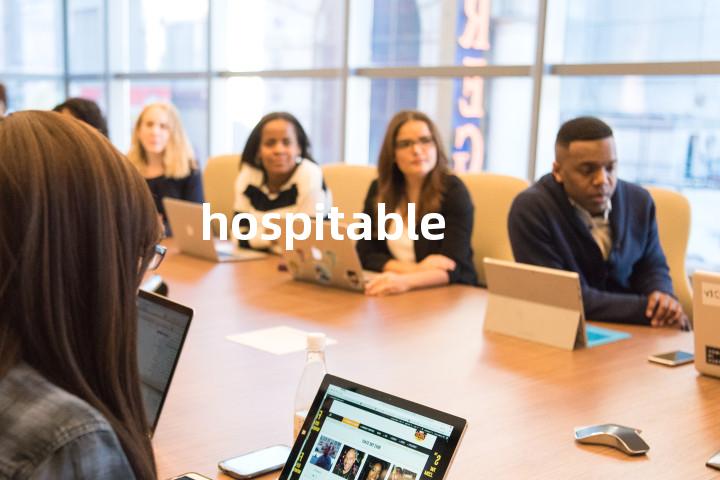 hospitable
