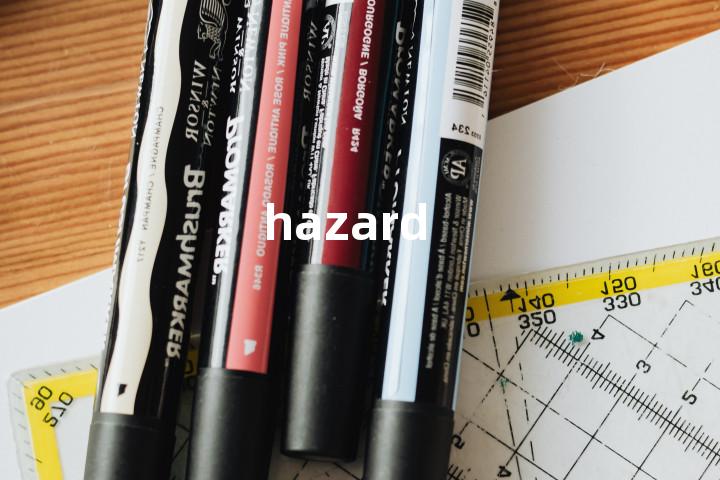 hazard