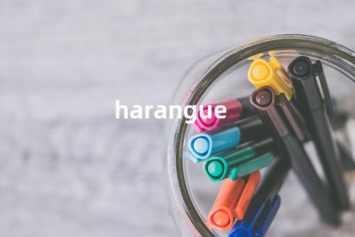 harangue