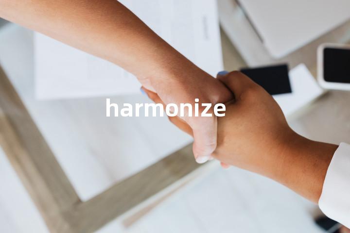 harmonize