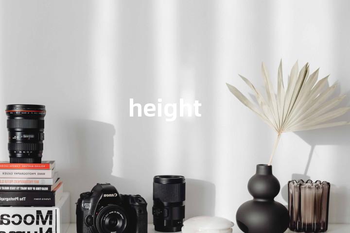 height