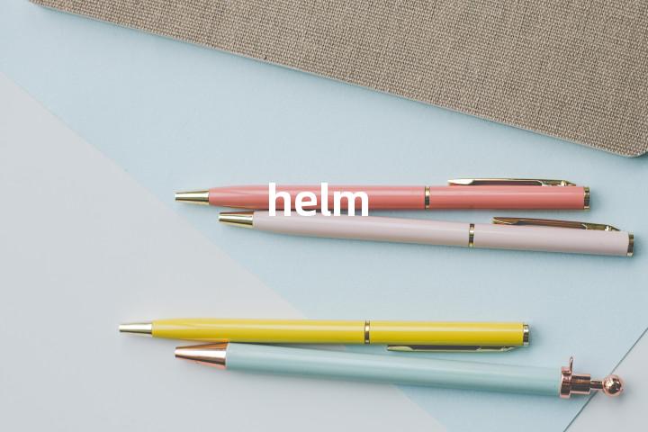 helm