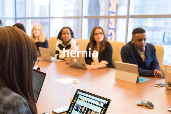 hernia