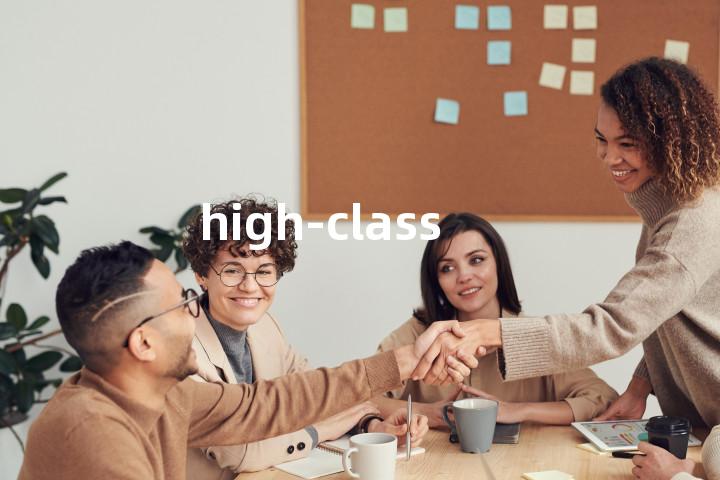 high-class