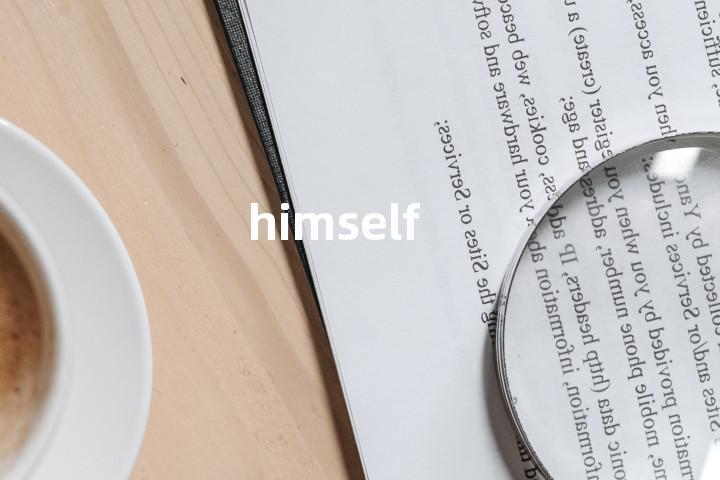 himself