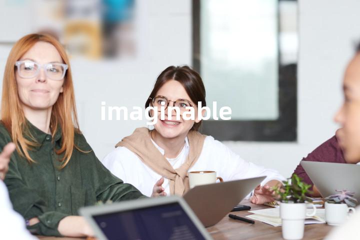 imaginable
