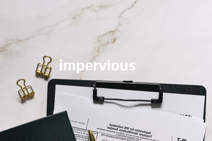 impervious