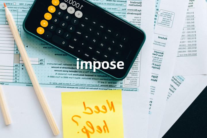 impose