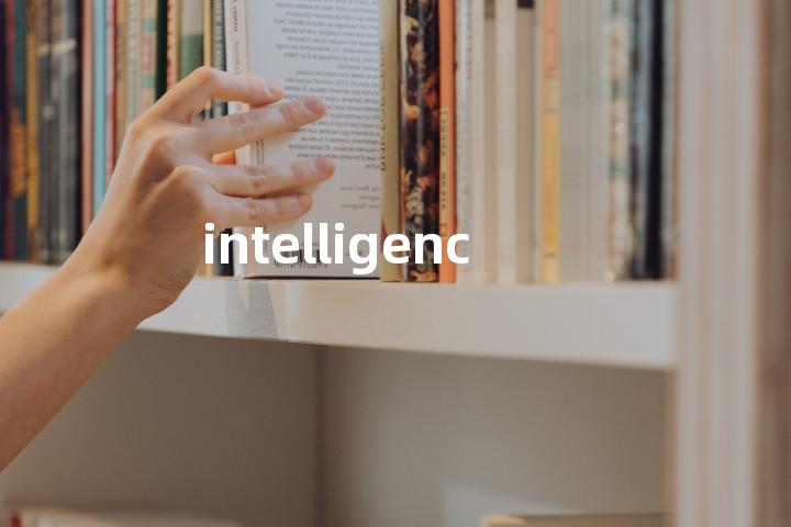 intelligence