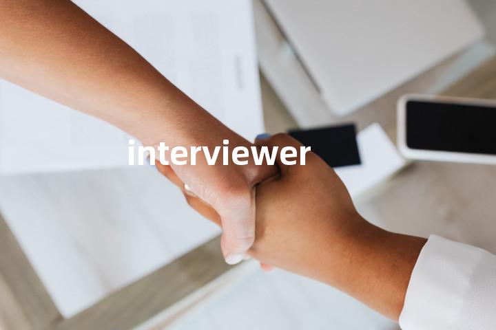 interviewer