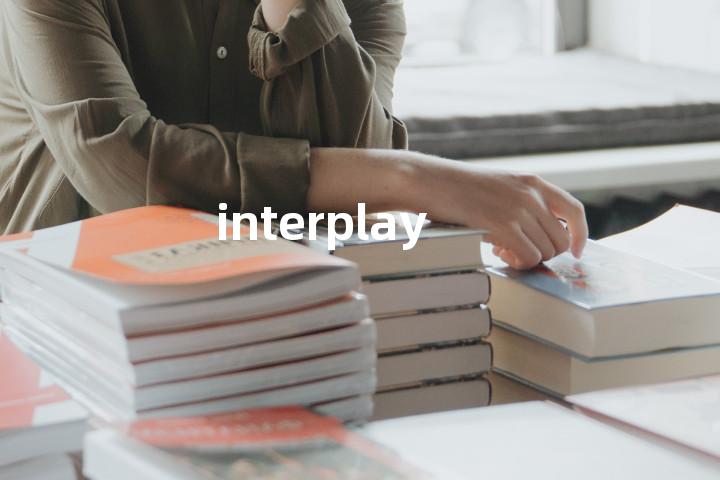 interplay