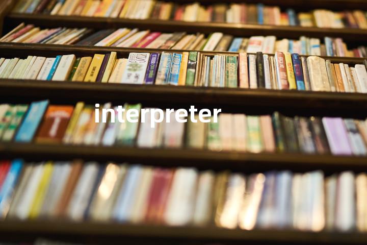 interpreter