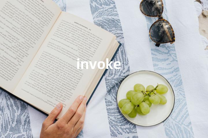 invoke