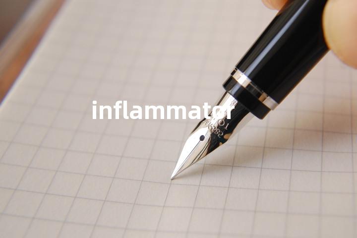 inflammatory