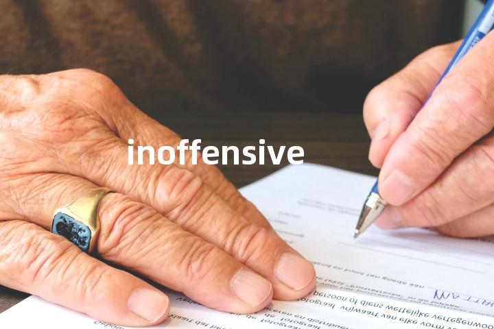 inoffensive