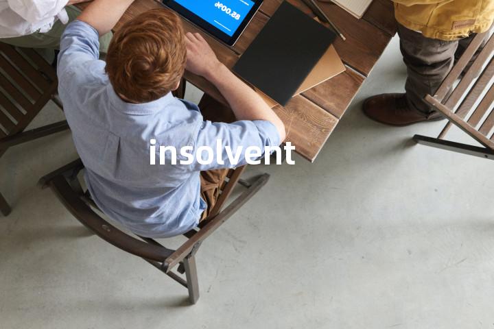 insolvent