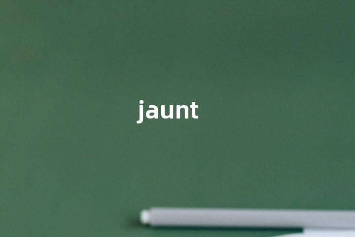 jaunt
