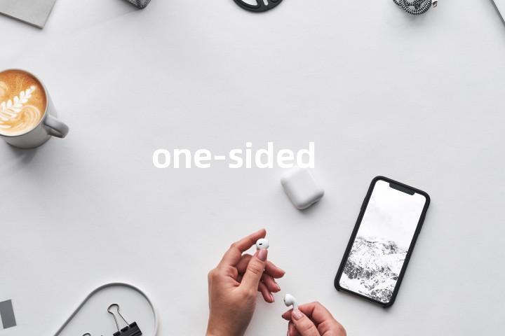 one-sided
