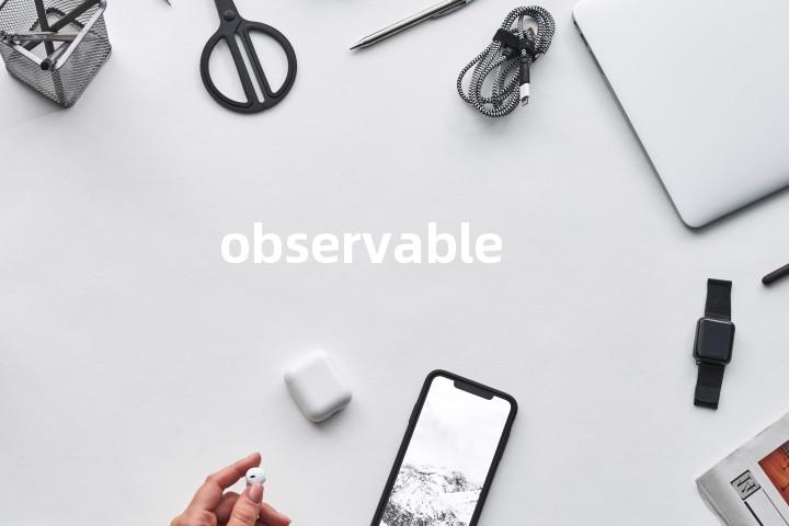 observable