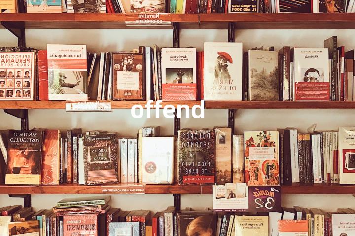 offend
