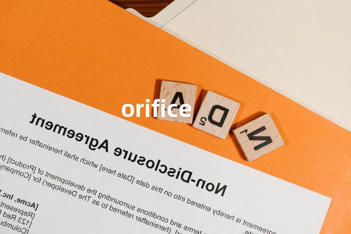 orifice