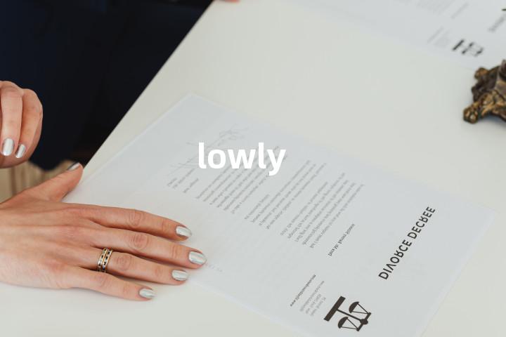 lowly