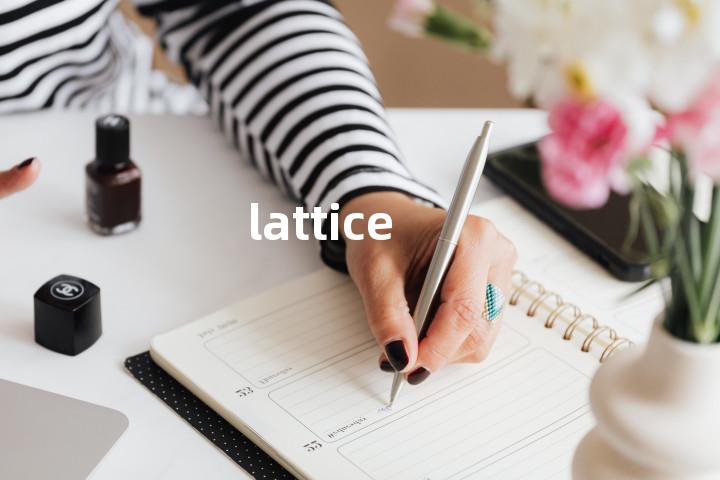 lattice