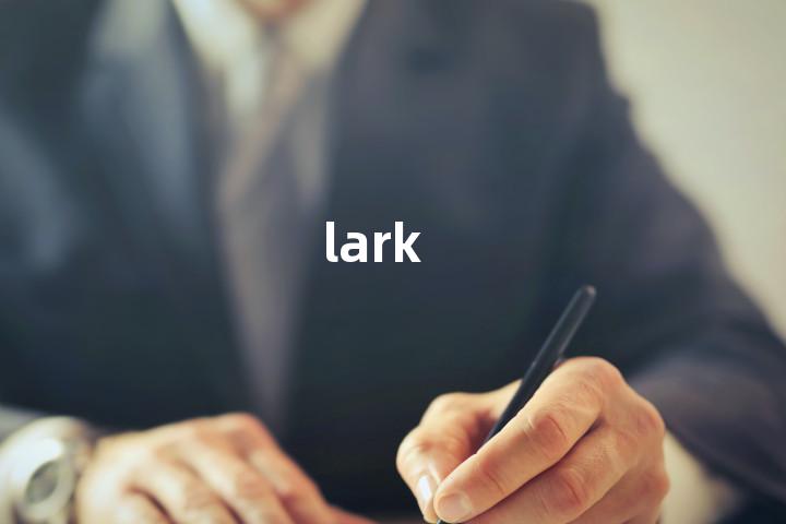 lark