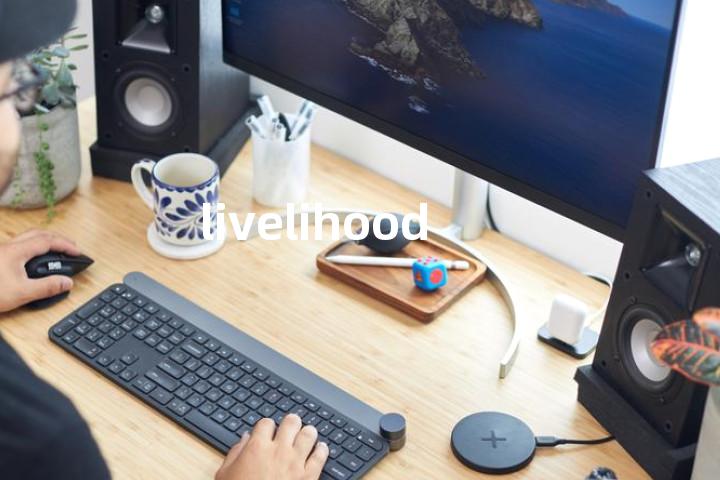 livelihood