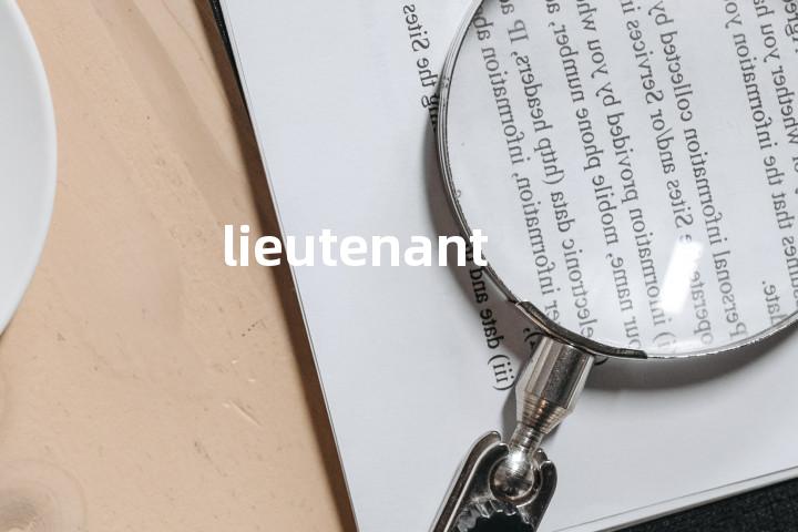 lieutenant