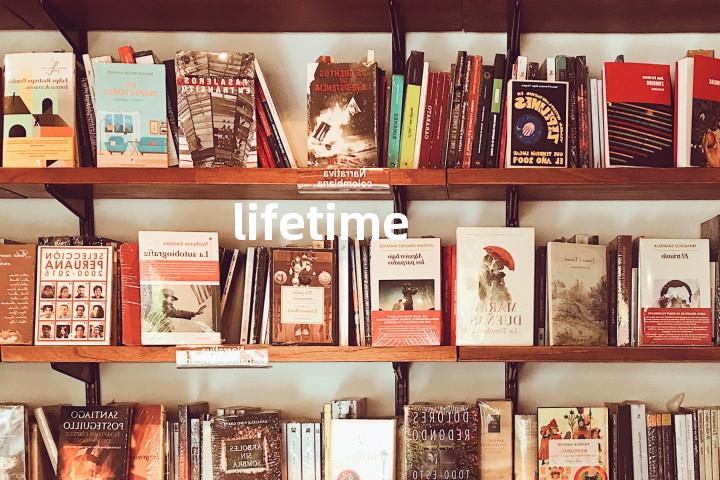 lifetime
