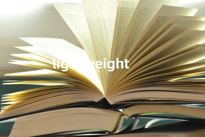 lightweight