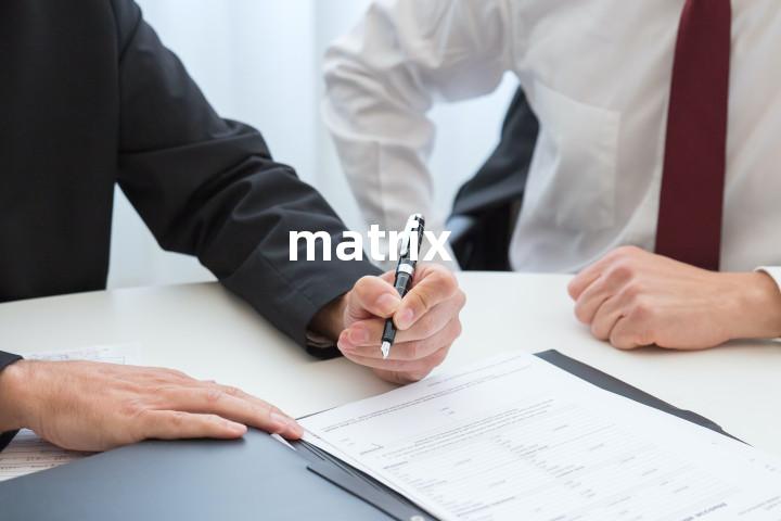 matrix