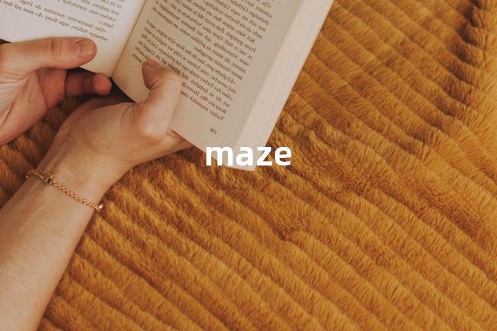 maze