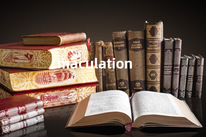 maculation