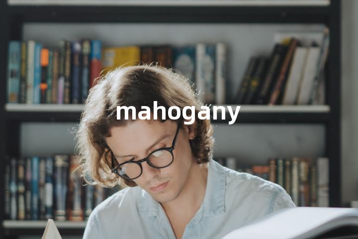 mahogany