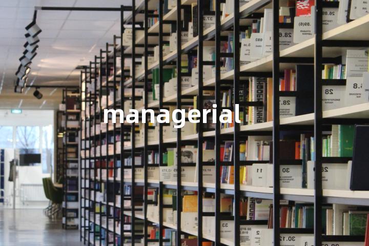 managerial
