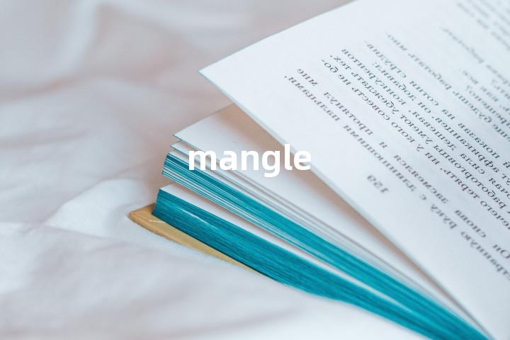 mangle