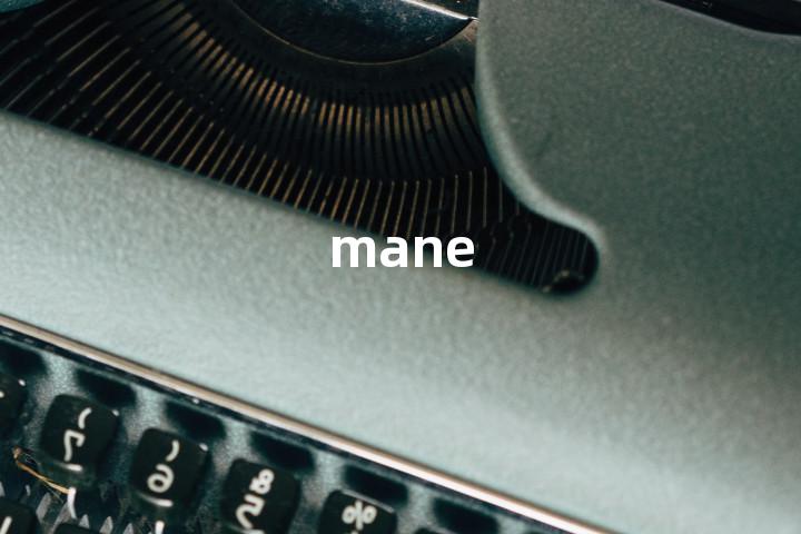 mane