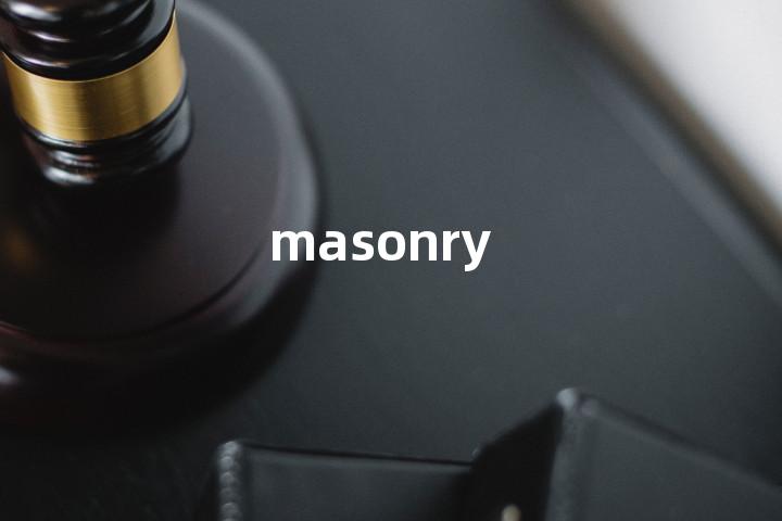 masonry