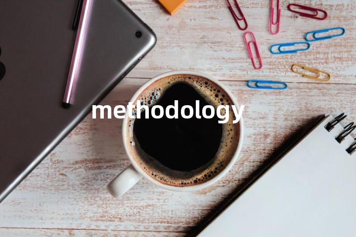 methodology