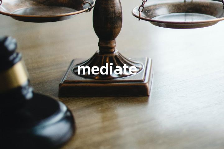 mediate